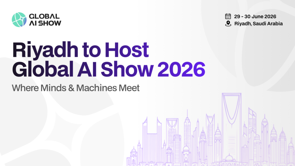 الرياض تحتضن "Global AI Show": ملتقى عالمي حيث تتقاطع العقول والتقنيات