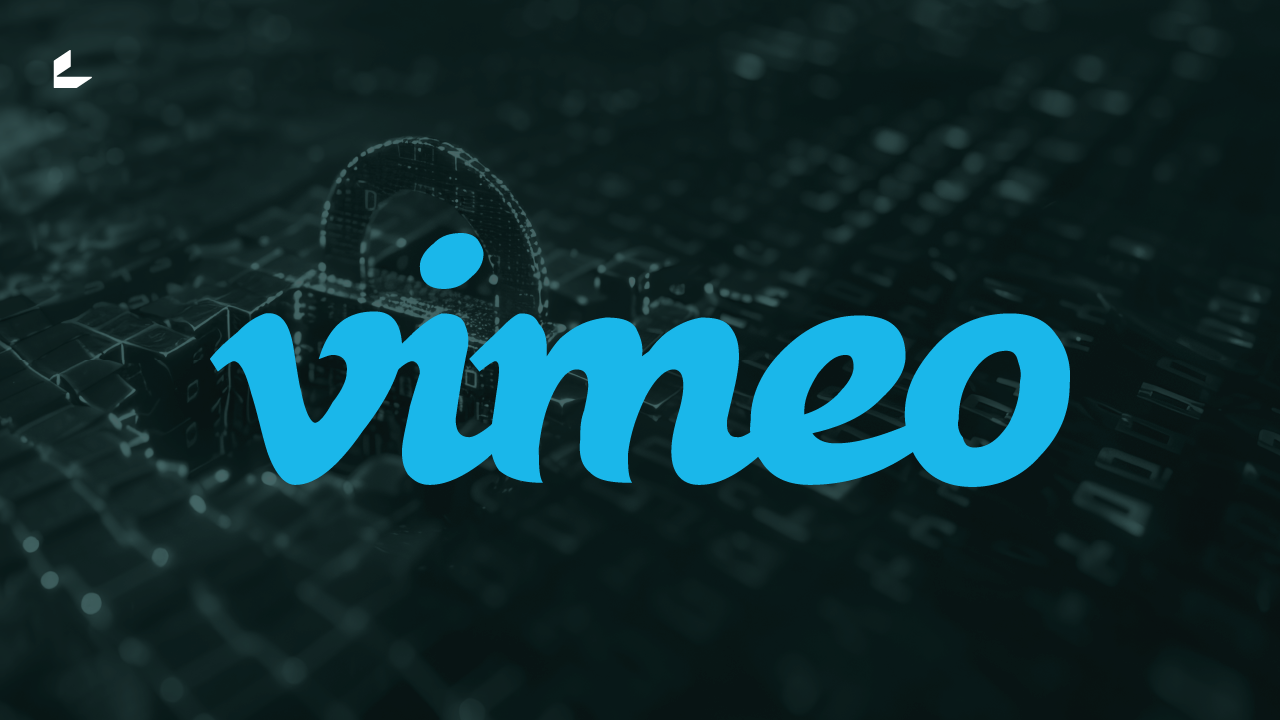 وصول غير مصرح به لبيانات محدودة من Vimeo بعد اختراق مورد خارجي